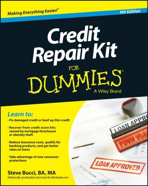 Steve Bucci - Credit Repair Kit For Dummies, E-bok