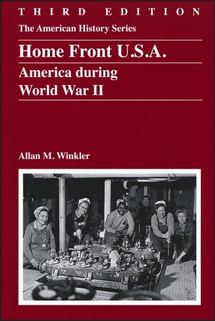 Allan M. Winkler - Home Front U.S.A., E-bok