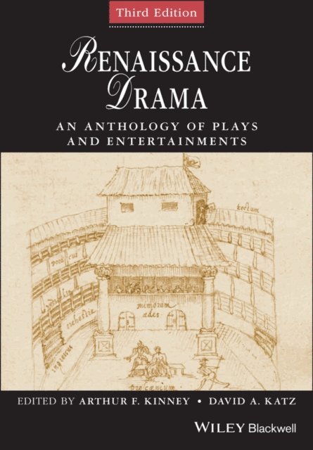 David A. Katz, Arthur F. Kinney - Renaissance Drama, E-bok