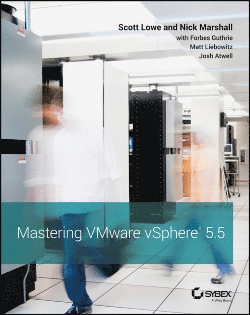 Nick Marshall, Scott Lowe - Mastering VMware vSphere 5.5, E-bok