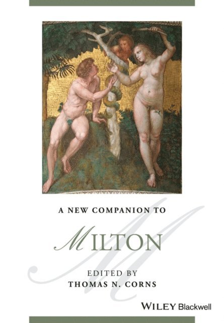 Thomas N. Corns - New Companion to Milton, E-bok
