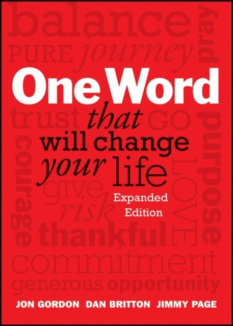 Jimmy Page, Dan Britton, Jon Gordon - One Word That Will Change Your Life, Expanded Edition, E-bok