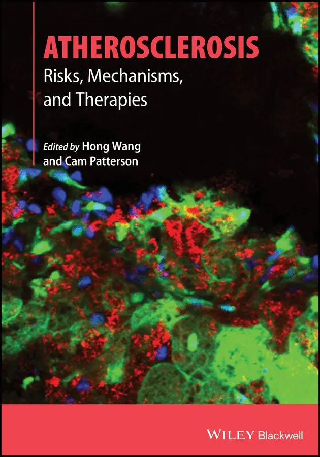 Wang - Atherosclerosis: Risks, Mechanisms and Therapies. Tillgänglighet: Kommande