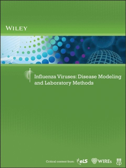 Wiley - Influenza Viruses, E-bok