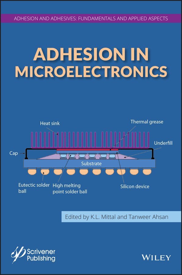 K. L. Mittal, Tanweer Ahsan - Adhesion in Microelectronics, E-bok
