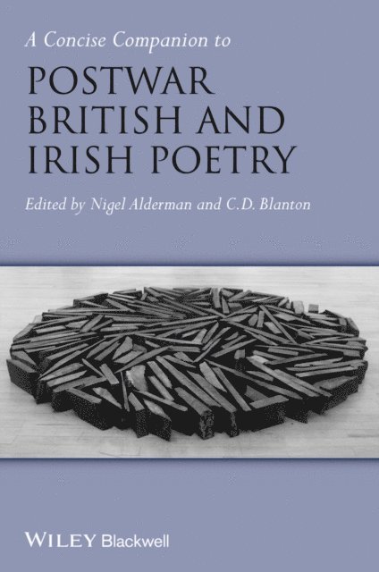 C. D. Blanton, Nigel Alderman - Concise Companion to Postwar British and Irish Poetry, E-bok