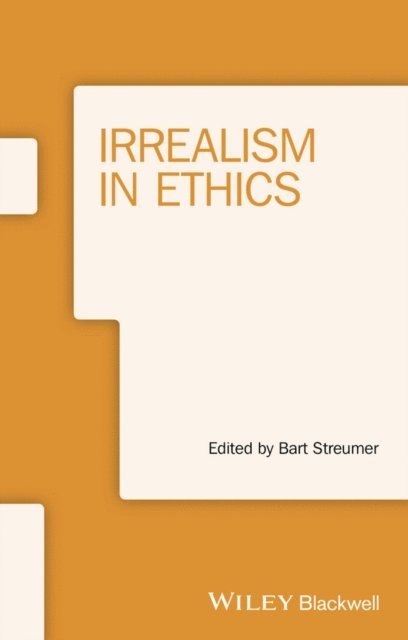 Bart Streumer - Irrealism in Ethics, E-bok