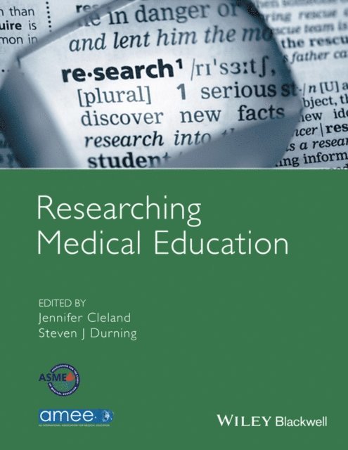 Steven J. Durning, Jennifer Cleland - Researching Medical Education, E-bok