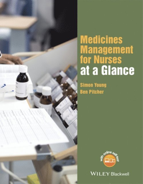 Ben Pitcher, Simon Young - Medicines Management for Nurses at a Glance, E-bok
