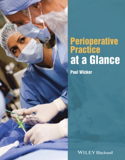 Paul Wicker - Perioperative Practice at a Glance, E-bok