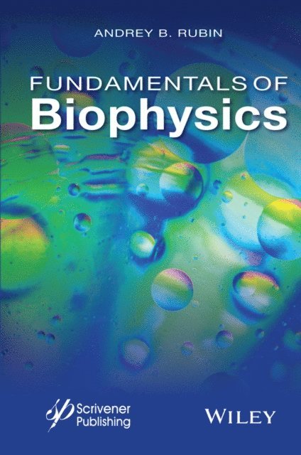 Andrey B. Rubin - Fundamentals of Biophysics, E-bok