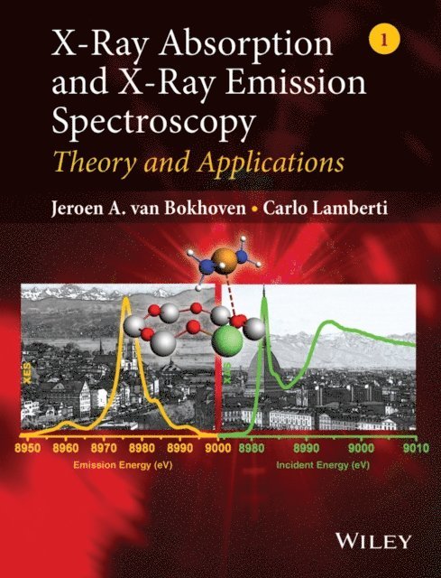 Carlo Lamberti, Jeroen A. van Bokhoven - X-Ray Absorption and X-Ray Emission Spectroscopy, E-bok