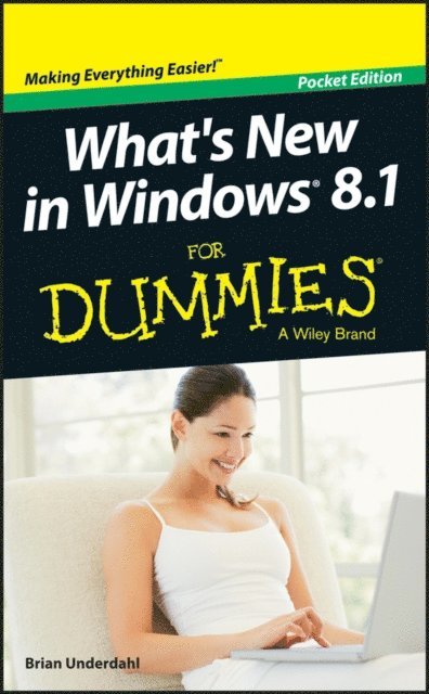 Brian Underdahl - What's New in Windows 8.1 For Dummies, E-bok