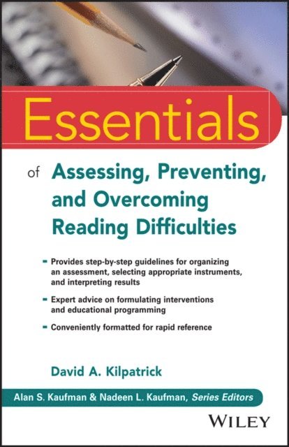 David A. Kilpatrick - Essentials of Assessing, Preventing, and Overcoming Reading Difficulties, E-bok