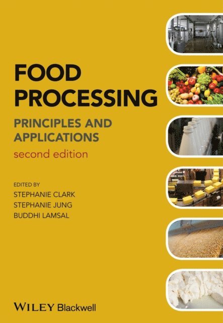 Buddhi Lamsal, Stephanie Jung, Stephanie Clark - Food Processing, E-bok