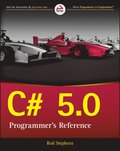 C# 5.0 Programmer's Reference