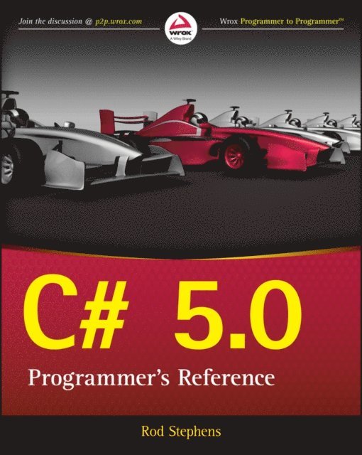 Rod Stephens - C# 5.0 Programmer's Reference, E-bok