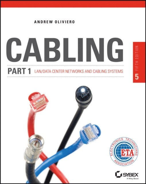 Andrew Oliviero - Cabling Part 1, E-bok