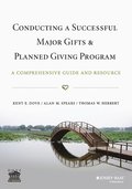 Conducting a Successful Major Gifts and Planned Giving Program