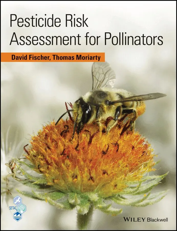 D Fischer - Pesticide Risk Assessment for Pollinators. Tillgänglighet: Tillfälligt slut