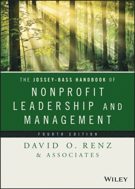 David O. Renz - Jossey-Bass Handbook of Nonprofit Leadership and Management, E-bok