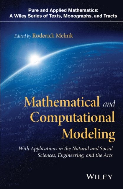 Roderick Melnik - Mathematical and Computational Modeling, E-bok