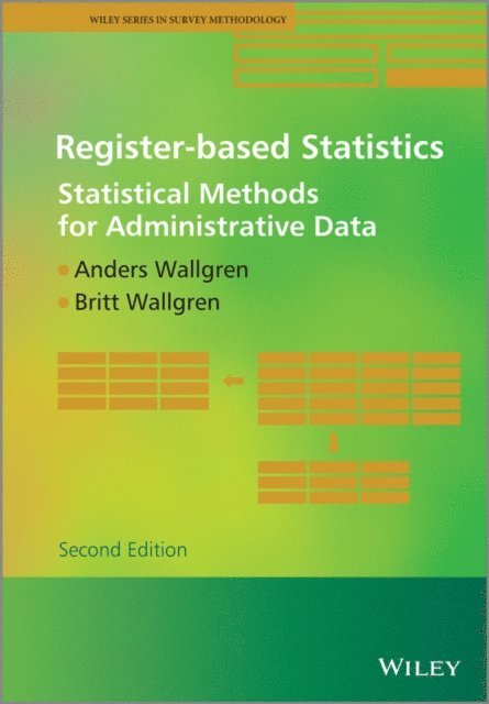Britt Wallgren, Anders Wallgren - Register-based Statistics, E-bok
