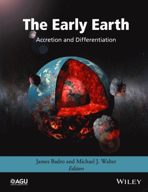 Michael J. Walter, James Badro - Early Earth, E-bok