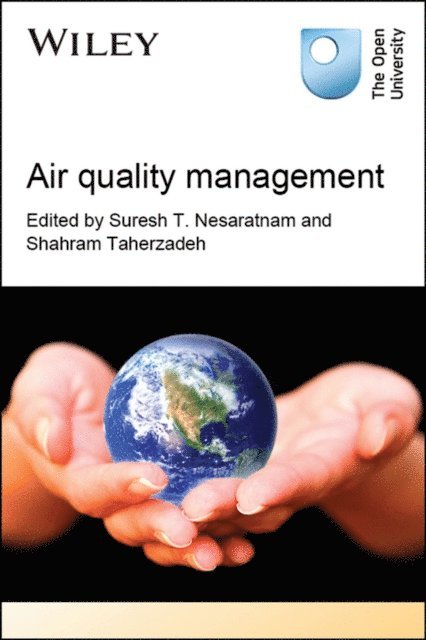 Shahram Taherzadeh, Suresh T. Nesaratnam - Air Quality Management, E-bok