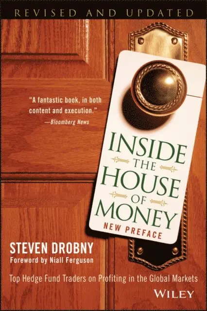 Steven Drobny - Inside the House of Money, E-bok. Tillgänglighet: Lägg i varukorg