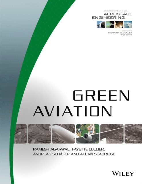 Allan Seabridge, Andreas Schaefer, Fayette Collier, Ramesh Agarwal - Green Aviation, E-bok