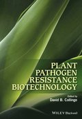 Plant Pathogen Resistance Biotechnology