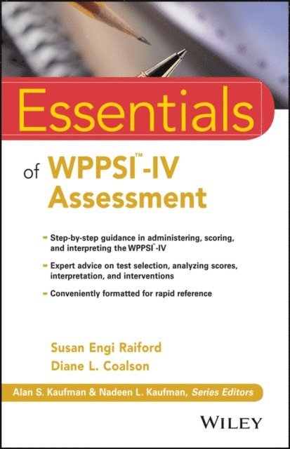 Diane L. Coalson, Susan Engi Raiford - Essentials of WPPSI-IV Assessment, E-bok
