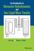 Introduction to Bioreactor Hydrodynamics and Gas-Liquid Mass Transfer