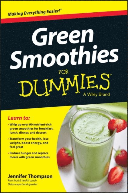 Jennifer Thompson - Green Smoothies For Dummies, E-bok