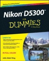Nikon D5300 For Dummies av Julie Adair King, Julie Adair King
