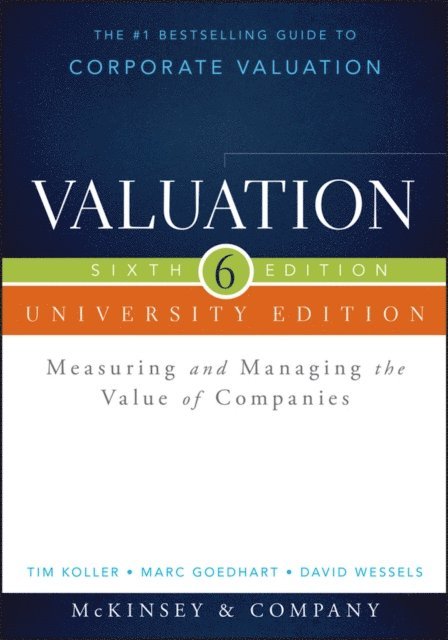 David Wessels, Marc Goedhart, Tim Koller - Valuation, E-bok