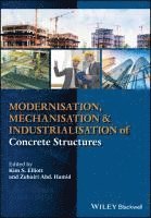Modernisation, Mechanisation and Industrialisation of Concrete Structures av Kim S Elliott, Zuhairi Abd Hamid, Kim S Elliott, Zuhairi Abd Hamid,