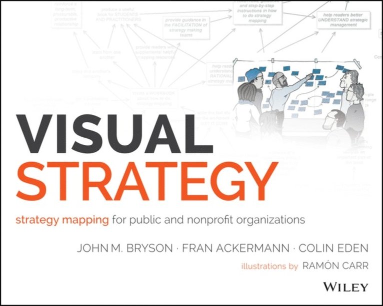 Colin Eden, Fran Ackermann, John M. Bryson - Visual Strategy, E-bok