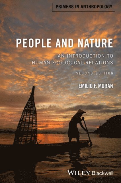 Emilio F. Moran - People and Nature, E-bok