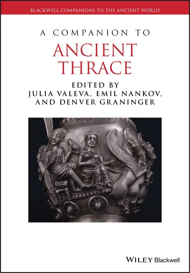 Julia Valeva, Emil Nankov, Denver Graninger - Companion to Ancient Thrace. Tillgänglighet: Tillfälligt slut