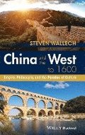 China and the West to 1600