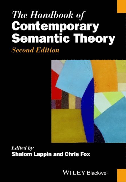 Chris Fox, Shalom Lappin - Handbook of Contemporary Semantic Theory, E-bok