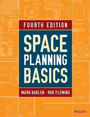 Mark Karlen, Rob Fleming - Space Planning Basics, Häftad. Tillgänglighet: Lägg i varukorg