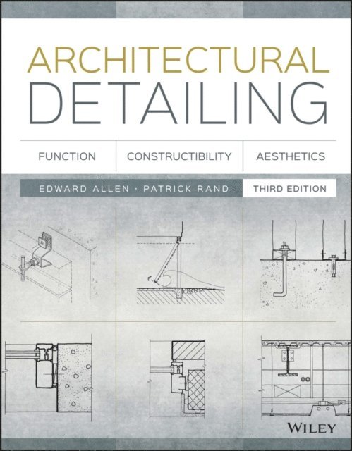 Patrick Rand, Edward Allen - Architectural Detailing, E-bok