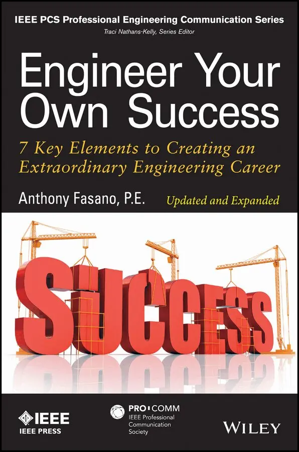 A Fasano - Engineer Your Own Success – 7 Key Elements to Creating an Extraordinary Engineering Career. Tillgänglighet: Tillfälligt slut