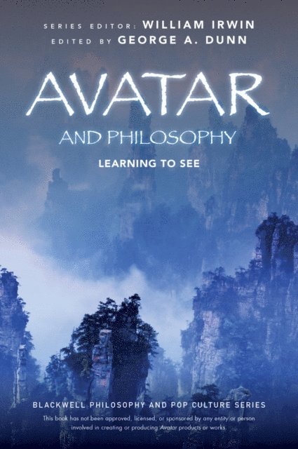 George A. Dunn - Avatar and Philosophy, E-bok
