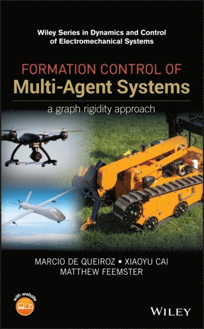 Matthew Feemster, Xiaoyu Cai, Marcio de Queiroz - Formation Control of Multi-Agent Systems, E-bok