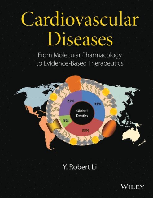 Y. Robert Li - Cardiovascular Diseases, E-bok. Tillgänglighet: Lägg i varukorg