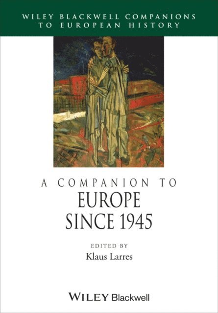 Klaus Larres - Companion to Europe Since 1945, E-bok